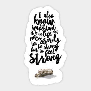 Feel strong Sticker